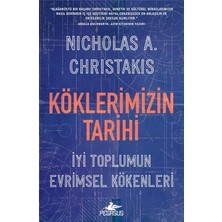 Brf Store Sepetium Köklerimizin Tarihi: Iyi Toplumun Evrimsel Kökenleri