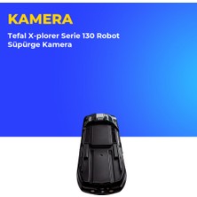 Ümit Maker Tefal X-Plorer Serie 130 Robot Süpürge Kamera