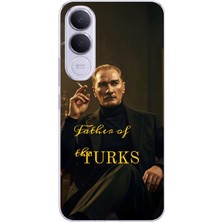 TechTree Vivo V70 Fe Uyumlu Atatürk Father Of The Turks Baskılı Silikon Kılıf