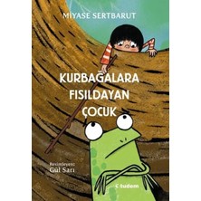 Esranın Dünyası Kurbağalara Fısıldayan Çocuk