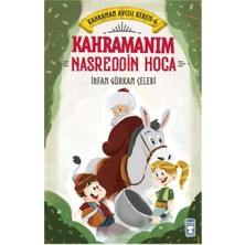 TeknoKapsül Timaş Çocuk Kahramanım Nasreddin Hoca - Kahraman Avcısı Kerem 6 - Fiyatı, Yorumları