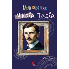 Uravas Store Ünlü Dahiler: Nikola Tesla