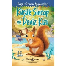 Uravas Store Küçük Sincap ve Deniz Kızı - Söğüt Ormanı maceraları