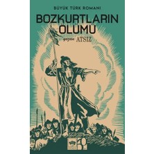 Uravas Store Bozkurtların Ölümü