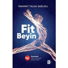 Uravas Store Fit Beyin Hareketin Beyin Üzerindeki Şaşırtıcı Etkisi