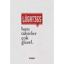 Uravas Store Lugat 365 - Bazı Tabirler Çok Güzel