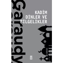 Uravas Store Kadim Dinler ve Bielikler