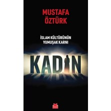 Uravas Store Islam Kültürünün Yumuşak Karnı Kadın