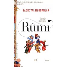 Uravas Store Gerçeğin Güzel Huyu &amp; Rûmî