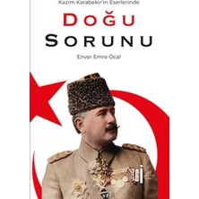 Uravas Store Kazım Karabekir’in Eserlerinde Doğu Sorunu