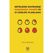 Uravas Store Erteleme Dranışı Pomodoro Tekniği ve 21 Günlük Planlama