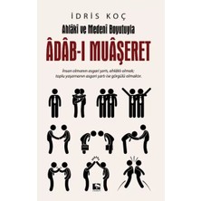 Uravas Store Ahlaki ve Medeni Boyutuyla Adab-I Muaşeret