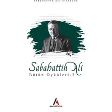 Uravas Store Sabahattin Ali - Bütün Öyküler 3