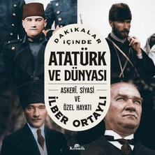 Uravas Store Dakikalar Içinde Atatürk ve Dünyası