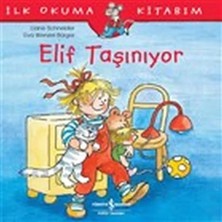 Uravas Store Elif Taşınıyor - Ilk Okuma Kitabım