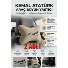 Peluş K. Atatürk Imzalı Nakışlı Bej Oto Boyun Yastığı (2 Adet) Araç Koltuk Boyun Destek Yastığı Seti Oto Aksesuar