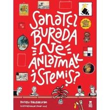Uravas Store Sanatçı Burada Ne Anlatmak Istemiş? - Müze Maketi ve Çıkartma Hediyeli-Ciltli