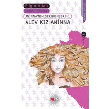 Uravas Store Alev Kız Aninna / Aninna'nın Serüvenleri-1
