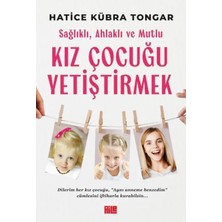 Uravas Store Sağlıklı, Ahlaklı ve Mutlu Kız Çuğu Yetiştirmek