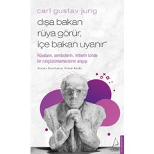 Renas Store Carl Gustav Jung - Dışa Bakan Rüya Görür, Içe Bakan Uyanır