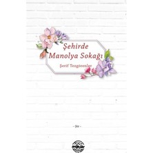 Renas Store Şehirde Manolya Sokağı
