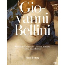 Renas Store Venedik'te Aziz Jerome: Giovanni Bellini ve Yalnız Yaşam Rüyası