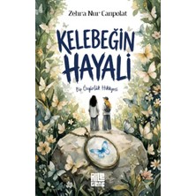 Renas Store Kelebeğin Hayali - Bir Özgürlük Hikâyesi
