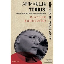 Renas Store Ahmaklık Teorisi: Direniş ve Teslimiyet - Hapishaneden Mektuplar ve Belgeler