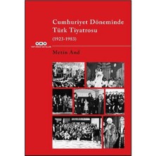 Renas Store Cumhuriyet Döneminde Türk Tiyatrosu (1923–1983)