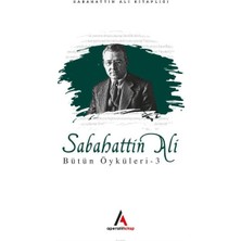 Renas Store Sabahattin Ali - Bütün Öyküler 3
