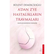 Renas Store A’dan Z’ye Hastalıkların Travmaları