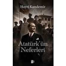 Mona Kitap Atatürk'ün Neferleri