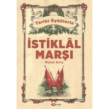 Renas Store Tarihi Öykülerle Istiklal Marşı