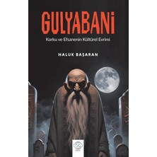 Post Yayınevi Gulyabani - Korku ve Efsanenin Kültürel Evreni