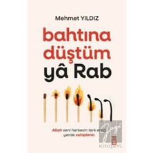 TeknoKapsül Timaş Yayınları Bahtına Düştüm Ya Rab