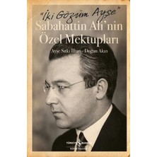 Renas Store Iki Gözüm Ayşe - Sabahattin Ali'nin Özel Mektupları