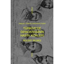 Renklime Türkiye’de Demokrasinin Hasta Kökleri