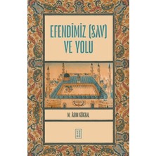 Renklime Efendimiz (Sav) ve Yolu