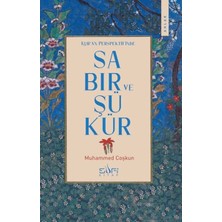 Renklime Kur'an Perspektifinde Sabır ve Şükür