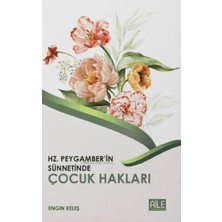 Renklime Hz. Peygamber'in Sünnetinde Çocuk Hakları