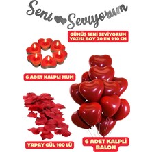 Baloncu Nene Seni Seviyorum Yazısı Kırmızı Kalpli Balon Romantik Sevgililer Günü Gül Kurusu ve Kalpli Mum