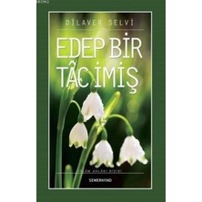 Renklime Edep Bir Tac Imiş