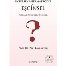 Renklime Interseks-Hermafrodit ve Eşcinsel Farklar, Nedenler, Öneriler