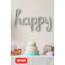 Baloncu Nene Gümüş Happy Yazılı Folyo Balon El Yazılı Happy Folyo Balon Doğum Günü Balonları Happy Yazısı