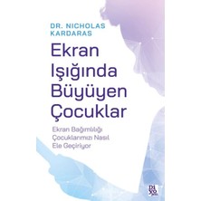 Renklime Ekran Işığında Büyüyen Çocuklar