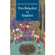Renklime Pers Bahçeleri ve Köşkleri
