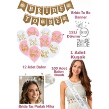Baloncu Nene Bride To Be Bekarlığa Veda Parti Seti Banner Balon Taç Kuşak Dövme Seti Bekarlığa Veda Süsleri Bride Party Konsept Seti