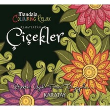 Renklime Rahatlatan Çiçekler - Mandala Colouring Relax