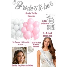 Baloncu Nene Bride To Be Bekarlığa Veda Seti Banner Balon Kuşak Taç Dövme Seti Pembe Beyaz Parti Süsleme Bride Party Oda Süsleme Seti