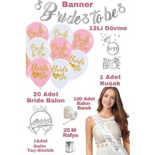 Baloncu Nene Bride To Be Gelin Bekarlığa Veda Parti Konsepti Malzemeleri Set Gelin Adayı Parti Set Bride Set